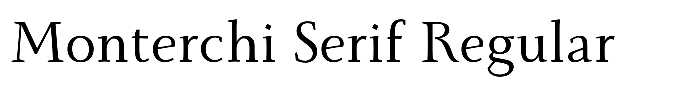 Monterchi Serif Regular